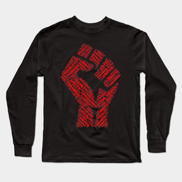 Civil Rights Black Power Fist Justice Word Cloud Design Long Sleeve T-Shirt by TeeShirt_Expressive